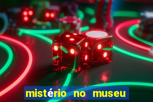 mistério no museu imperial pdf grátis